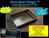 12" x 10" x 2"   •NSF Certified Rounded/Closed Corners• •Flange-Free• •Vertical Sides•